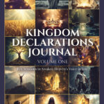 Kingdom Declarations Journal - Volume One (Front Cover) | Heaven Speaks